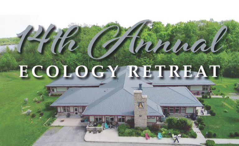 14th Annual Ecology Retreat – July 10th